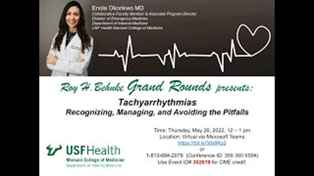 Roy H Behnke Internal Grand Rounds - Enola Okonkwo MD